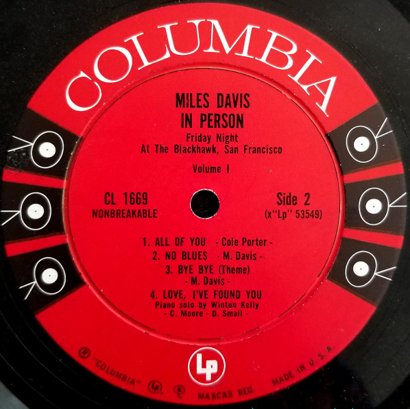 Miles Davis - In Person, Friday Night At The Blackhawk, San Francisco, Volume I | Columbia (CL-1669) - 4 Miles Davis - In Person, Friday Night At The Blackhawk, San Francisco, Volume I | Columbia (CL-1669) - 4