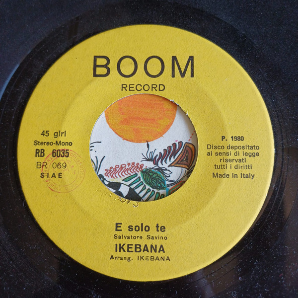 Ikebana - E Solo Te / Per Sempre Solo | Boom Record (RB 6035) - 4