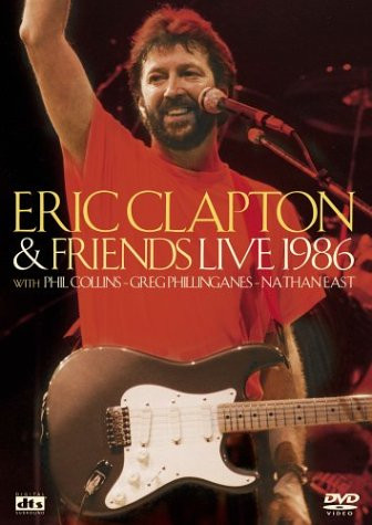 Eric Clapton - Eric Clapton & Friends Live 1986 | Eagle Eye Media (EE 19021) - main Eric Clapton - Eric Clapton & Friends Live 1986 | Eagle Eye Media (EE 19021) - main