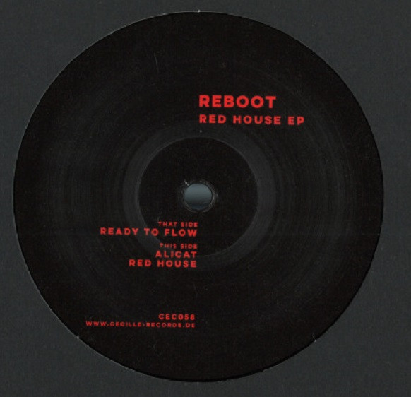 Reboot - Red House EP | Cécille Records (CEC058) - 2