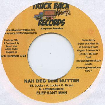 Elephant Man / Deja Vu - Nah Beg Dem Nutten/ Dat Mi Seh | Truck Back Records (none)