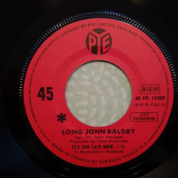 Long John Baldry - It's Too Late Now | Pye Records (45 PV. 15309) - 3
