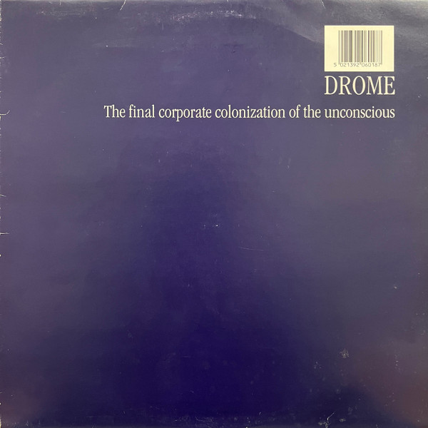 Drome - The Final Corporate Colonization Of The Unconscious | Ninja Tone (ZEN 11)