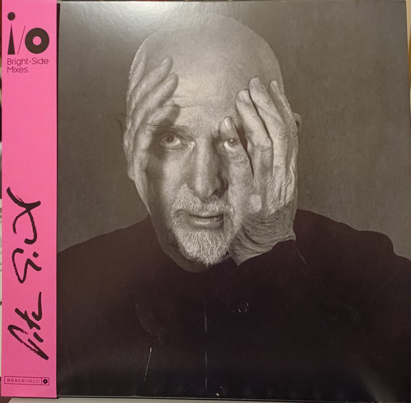 Peter Gabriel - I/O (Bright-Side Mixes) | Real World Records (PGLP21) - main