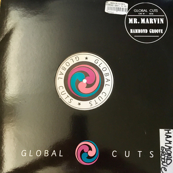 Mr. Marvin - Hammond Groove | Global Cuts (GC 6)