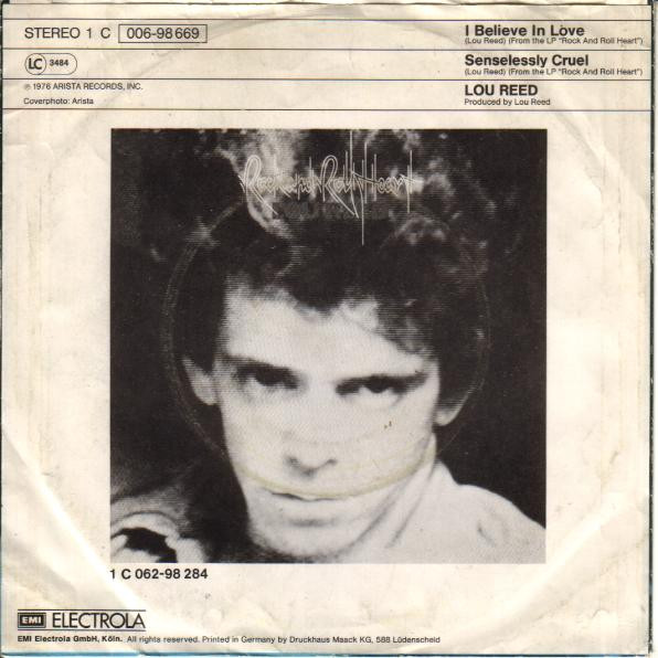 Lou Reed - I Believe In Love | Arista (1 C 006-98 669) - 2