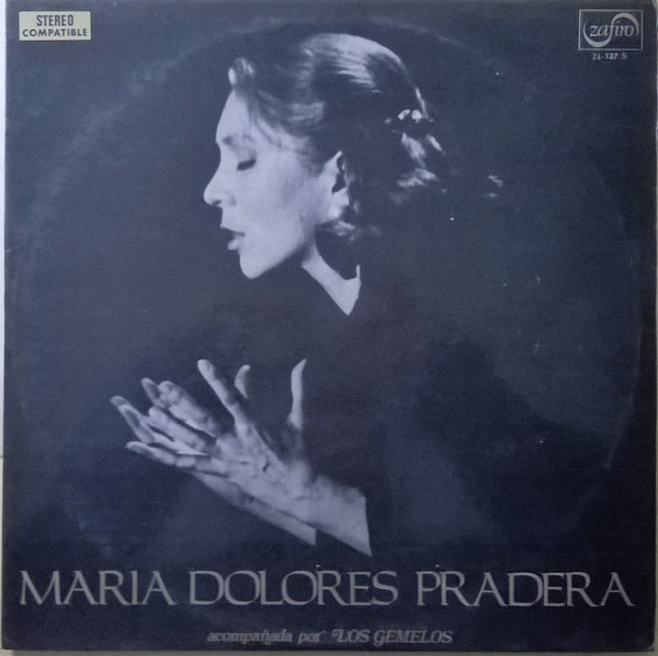 Maria Dolores Pradera Acompañada Por Los Gemelos - Maria Dolores Pradera | Zafiro (ZL-137 S) - main Maria Dolores Pradera Acompañada Por Los Gemelos - Maria Dolores Pradera | Zafiro (ZL-137 S) - main