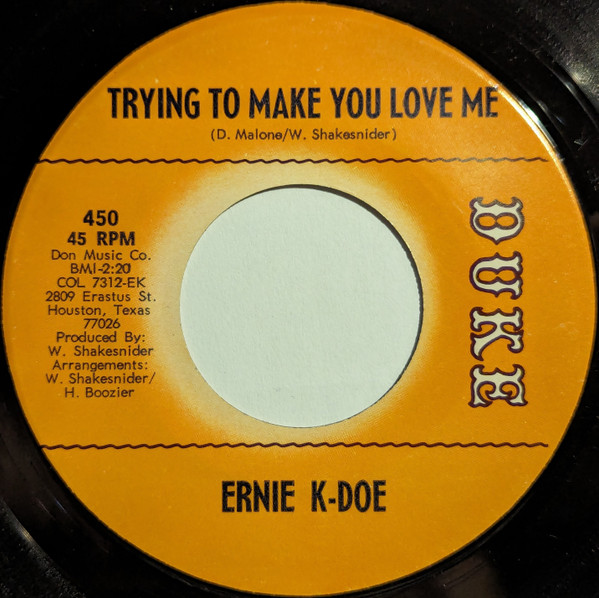 Ernie K-Doe - I'm Sorry / Trying To Make You Love Me | Duke (450) - 2