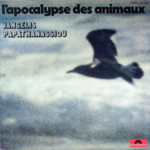 Evangelos Papathanassiou - L'Apocalypse Des Animaux | Polydor (2417 349) - main