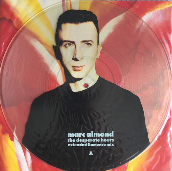Marc Almond - The Desperate Hours - Extended Flamenco Mix | Parlophone (12RPD 6252)