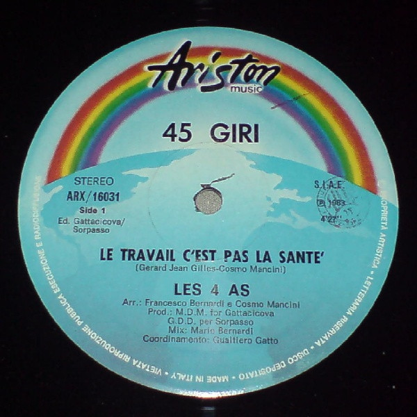 Les 4 As - Le Travail C'est Pas La Santé | Ariston Music (ARX / 16031) - main