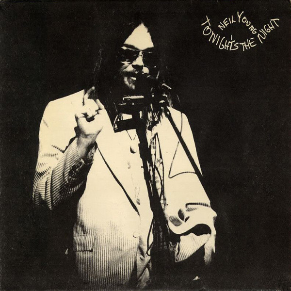 Neil Young - Tonight's The Night LP | Reprise Records (MS 2221) - main