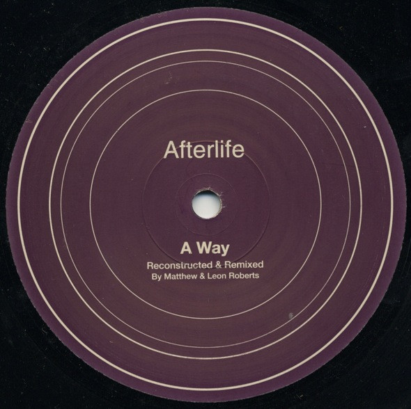 Afterlife - A Way Mixes | Ripe Recordings (12 RIPE 218)