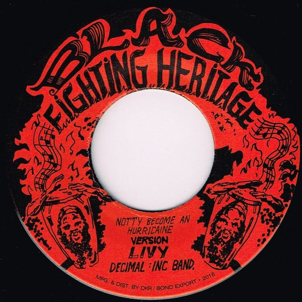 Livingston Hurlock , Decimal Inc Band - Notty Become An Hurricaine | Black Fighting Heritage (DKR-231) - 2 Livingston Hurlock , Decimal Inc Band - Notty Become An Hurricaine | Black Fighting Heritage (DKR-231) - 2