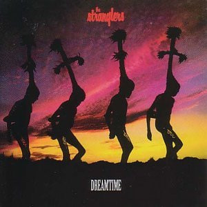 The Stranglers - Dreamtime | Epic (EPC 26648)