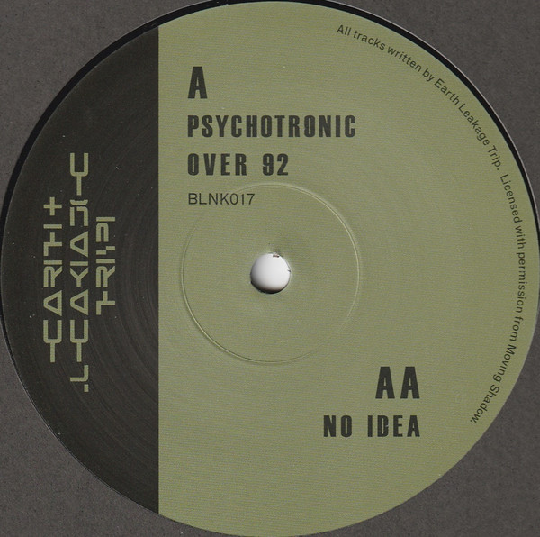 Earth Leakage Trip - Psychotronic | Blank Mind (BLNK017) - 3 Earth Leakage Trip - Psychotronic | Blank Mind (BLNK017) - 3