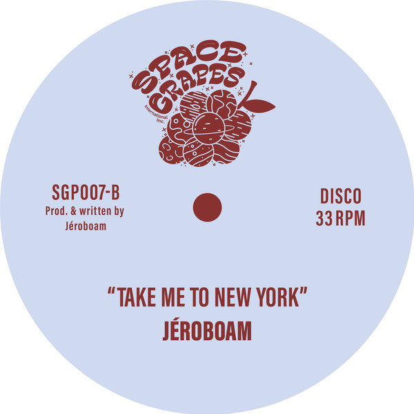 Jéroboam - Turn Down The Lights | Space Grapes (SGP007) - 2