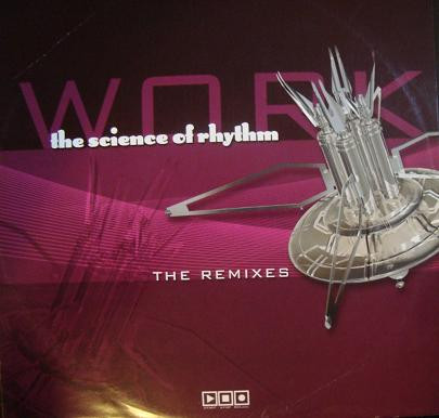 The Science Of Rhythm - Work (The Remixes) | Start Stop Records (SSR 00010R)