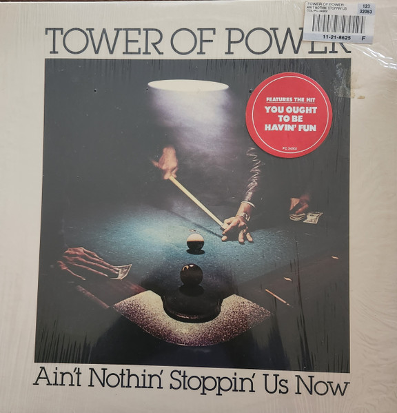 Tower Of Power - Ain't Nothin' Stoppin' Us Now | Columbia (PC 34302)
