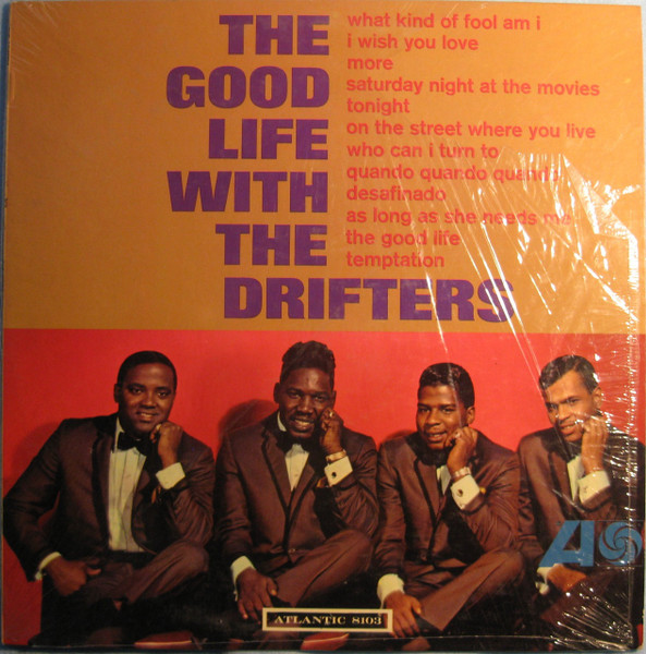 The Drifters - The Good Life With The Drifters | Atlantic (8103)