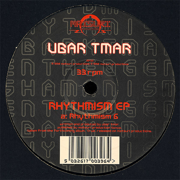 Ubar Tmar - Rhythmism EP | Matsuri Productions (MP39)