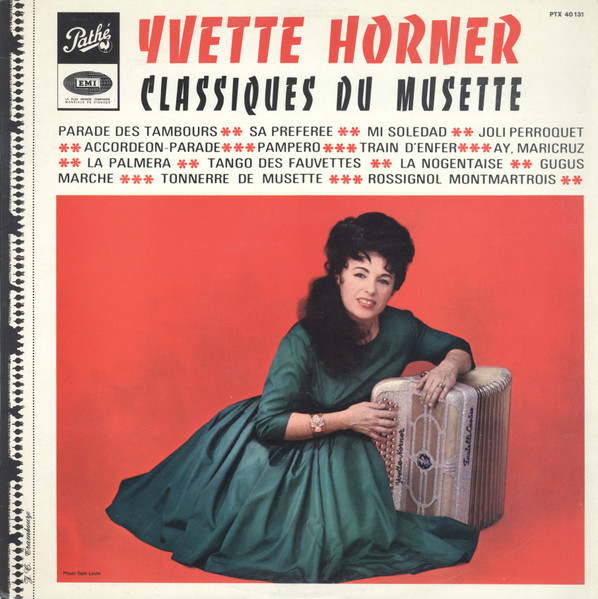 Yvette Horner - Classiques Du Musette | Pathé (PTX 40131)
