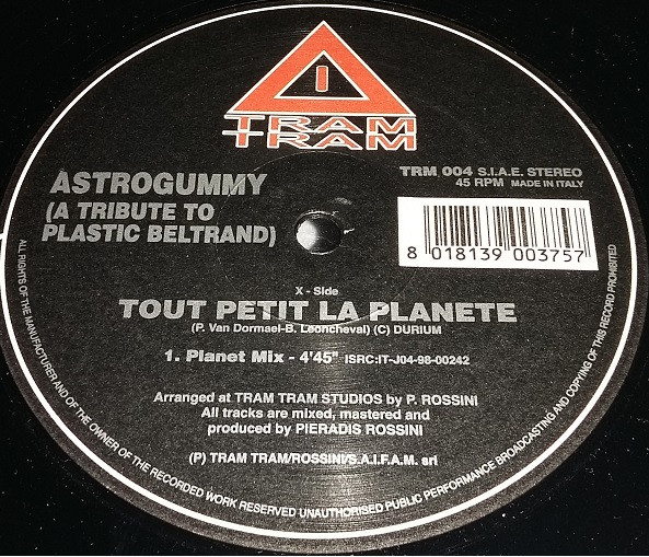 Astrogummy - Tout Petit La Planete | Tram Tram (TRM 004) - 2
