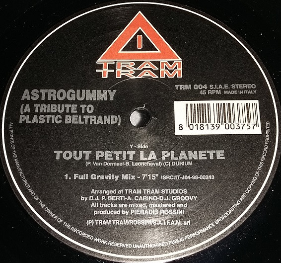 Astrogummy - Tout Petit La Planete | Tram Tram (TRM 004) - main