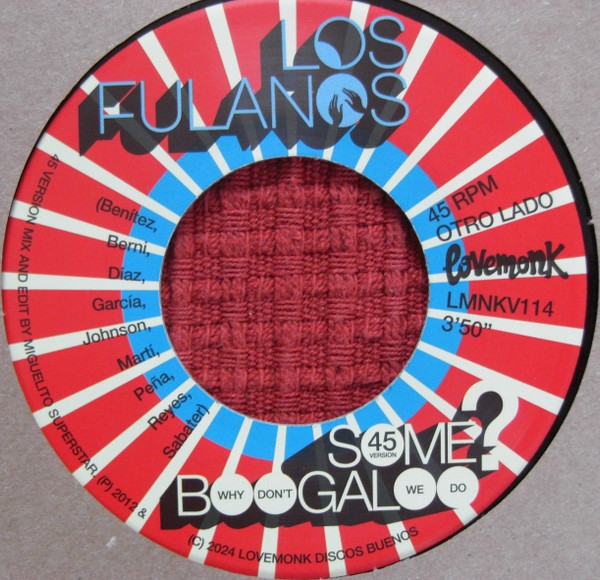 Los Fulanos - Blue Monday / Why Don’t We Do Some Boogaloo ? | Lovemonk (LMNKV114) - 2