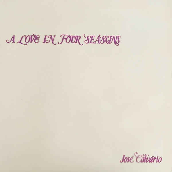 José Calvário - A Love In Four Seasons | Imavox (IM-30106) - main