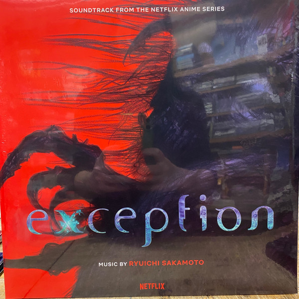 Ryuichi Sakamoto = Ryuichi Sakamoto - Exception (Soundtrack From The Netflix Anime Series) | Netflix (19658765651) - main