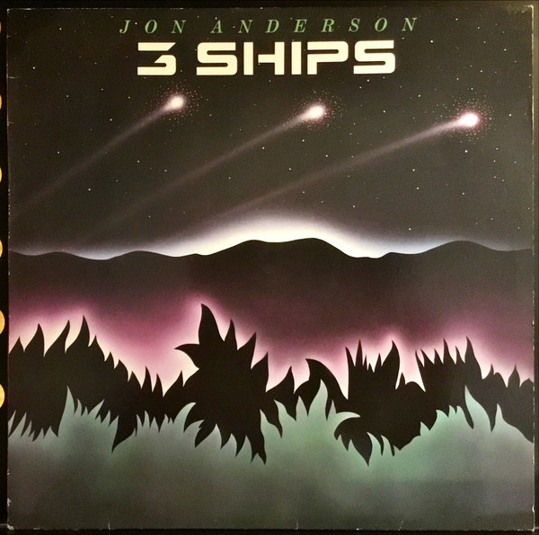 Jon Anderson - 3 Ships | Elektra (EKT 22) - main Jon Anderson - 3 Ships | Elektra (EKT 22) - main