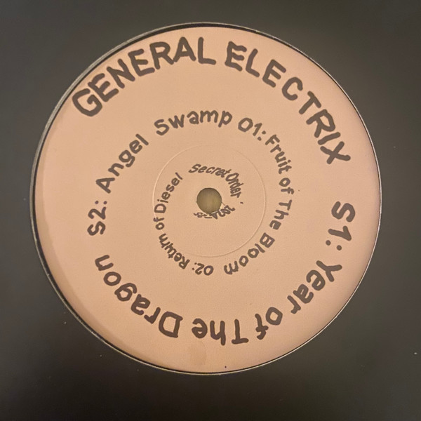 General Electrix - Year Of The Dragon EP | Secret Order (SOFYI-01) - 2