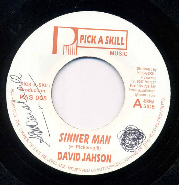 David Jahson , G. Vibes - Sinner Man / Dub | Pick A Skill Music (PAS 008)