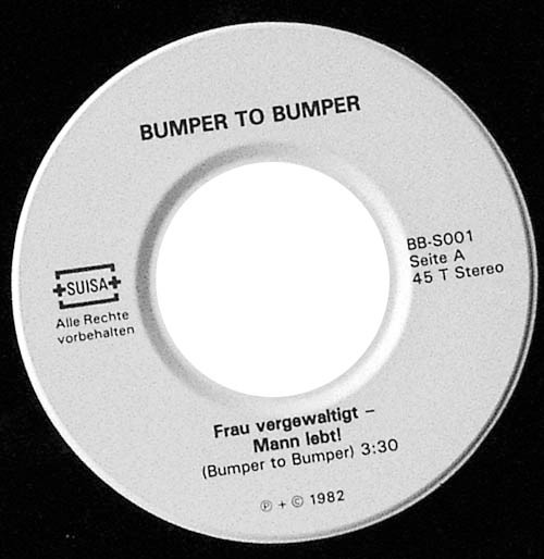 Bumper To Bumper - Frau Vergewaltigt - Mann Lebt / Isolationshaft | Not On Label (Bumper To Bumper Self-released) (BB-S001) - 2 Bumper To Bumper - Frau Vergewaltigt - Mann Lebt / Isolationshaft | Not On Label (Bumper To Bumper Self-released) (BB-S001) - 2