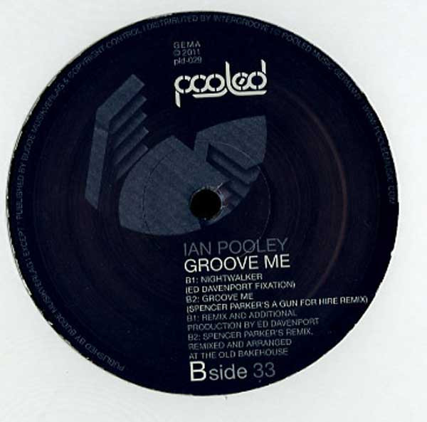 Ian Pooley - Groove Me EP (The Remixes) | Pooledmusic (pld-029) - 2