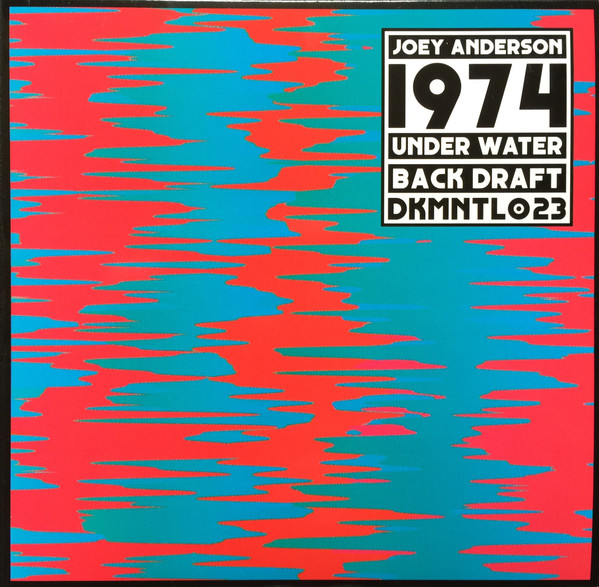 Joey Anderson - 1974 | Dekmantel (DKMNTL023)