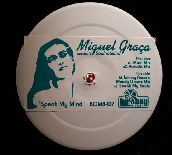 Miguel Graça Presents Soulnotmind - Speak My Mind | Bombay Records (BOMB-107)