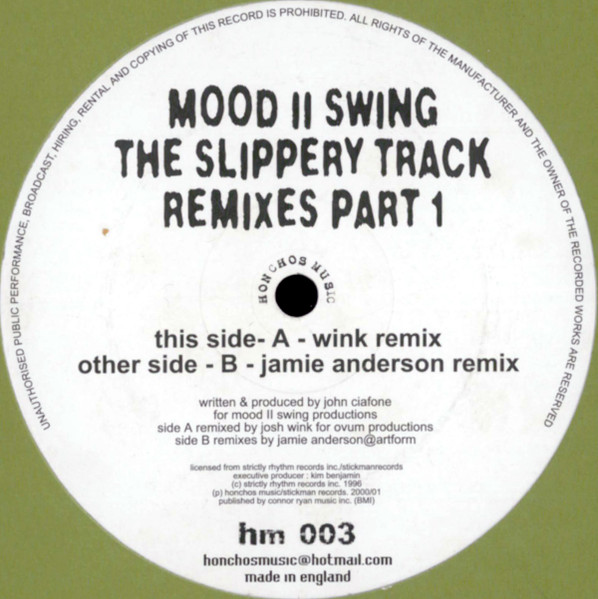 Mood II Swing - The Slippery Track Remixes Part 1 | Honchos Music (hm 003) - 2