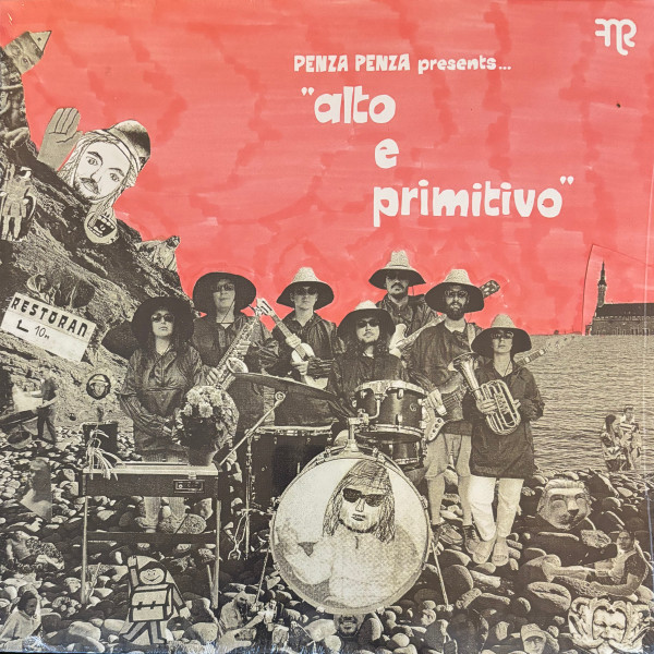 Penza Penza - Alto E Primitivo | Fnr (FNR-236)