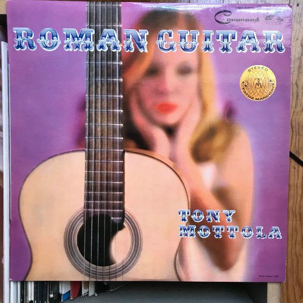Tony Mottola And His Orchestra - Roman Guitar | Command (CSDF 80.042) Tony Mottola And His Orchestra - Roman Guitar | Command (CSDF 80.042)