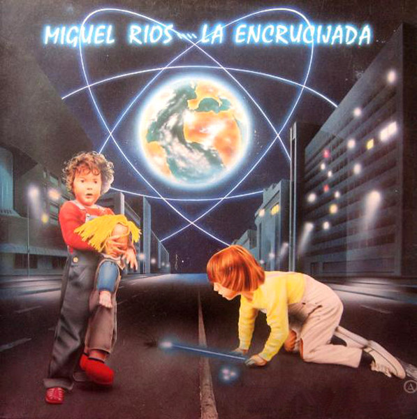 Miguel Ríos - La Encrucijada | Polydor (823 888-1)