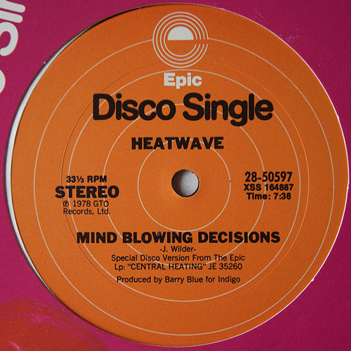 Heatwave - Mind Blowing Decisions / Ain't No Half Steppin' | Epic (28-50597)