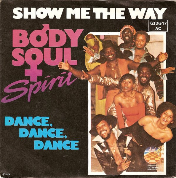 Body, Soul & Spirit - Show Me The Way / Dance, Dance Dance | Strand (6.12647)