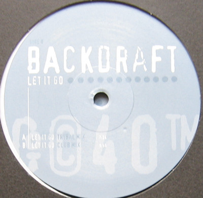 Backdraft - Let It Go | 3 Lanka (3LAN040) - main