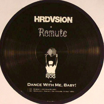Florian Kicks - Dance With Me, Baby! | Remute (Remute-666) - main Florian Kicks - Dance With Me, Baby! | Remute (Remute-666) - main