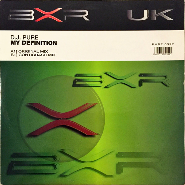 DJ Pure - My Definition | BXR UK (BXRP 0359) - main