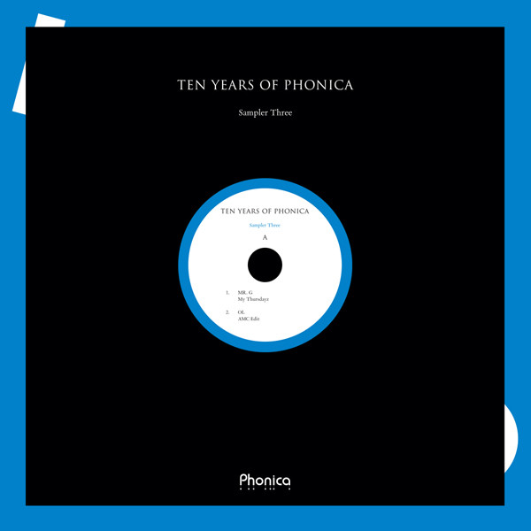 Various - Ten Years Of Phonica - Sampler Three | Phonica Records (PHONICA012)
