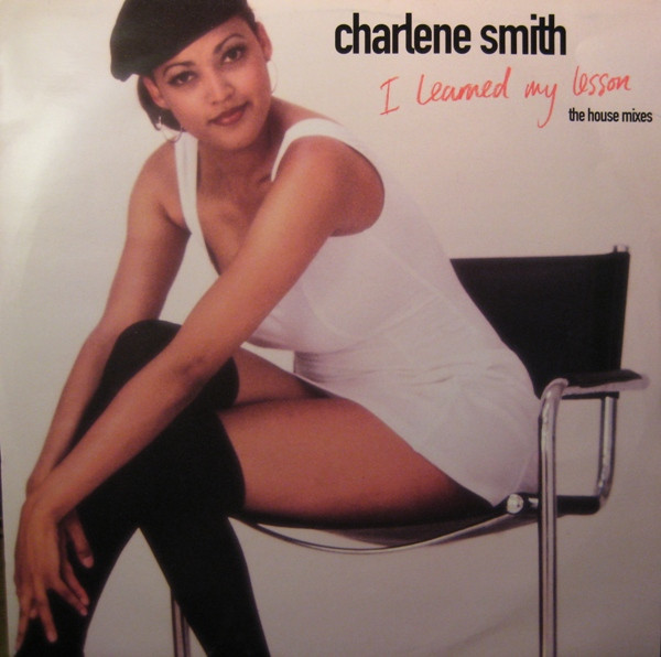 Charlene Smith - I Learned My Lesson (The House Mixes) | Indochina (ID014 T) - main Charlene Smith - I Learned My Lesson (The House Mixes) | Indochina (ID014 T) - main