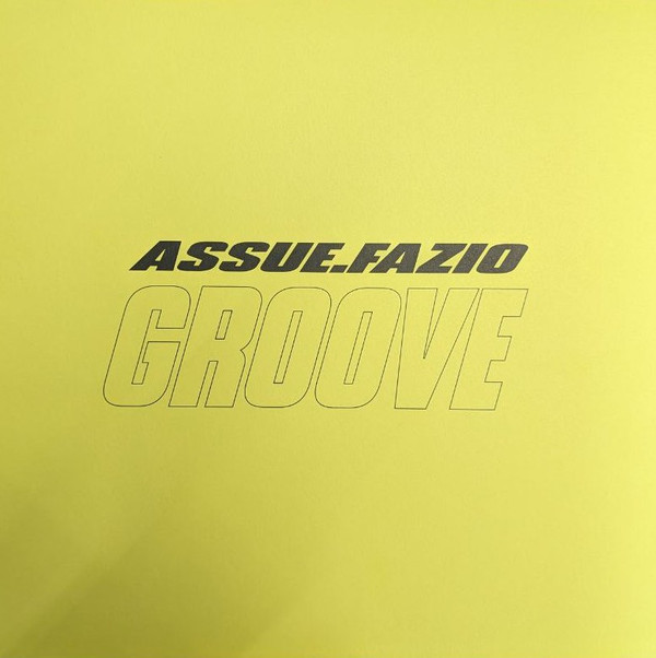 AssueFazio - Groove | Sound Metaphors Records (SMR015)